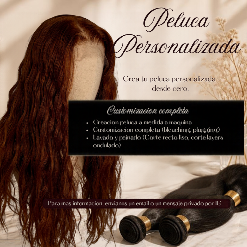 PELUCA PERSONALIZADA